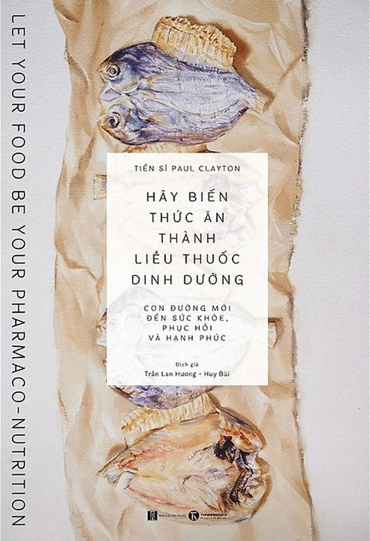 Hãy biến thức ăn thành liều thuốc dinh dưỡng