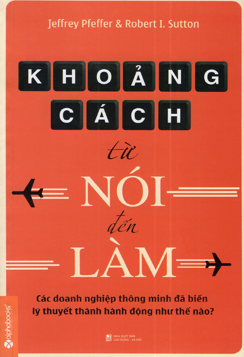 Khoảng cách từ nói đến làm