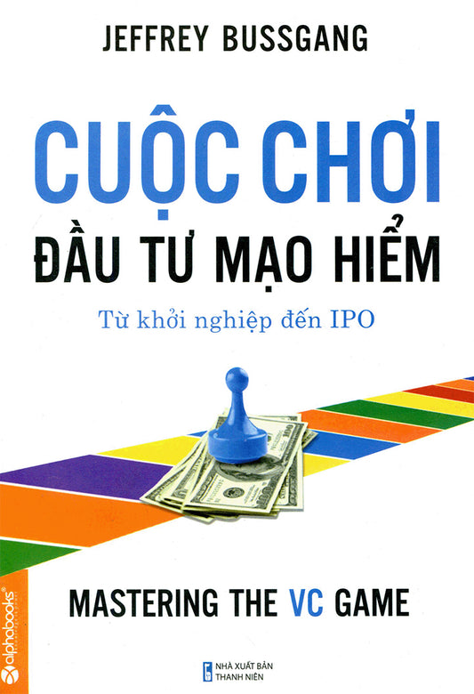 Cuộc chơi đầu tư mạo hiểm