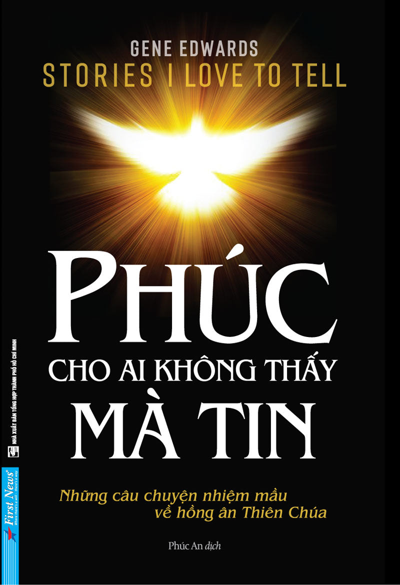 Phúc cho ai không thấy mà tin